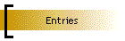 Entries